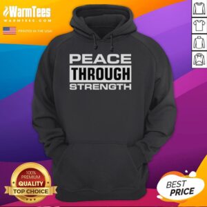 Alternative view of Premium Peace Through Strength T-Shirt