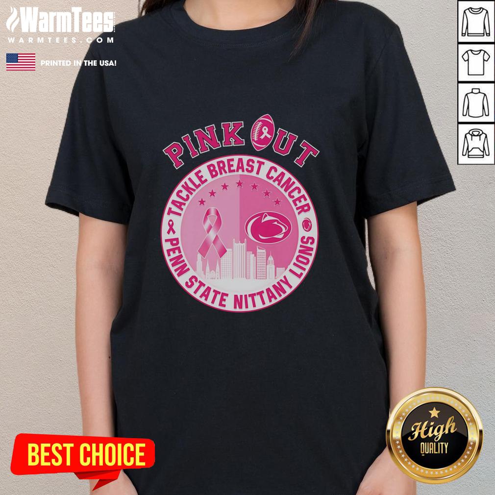 Premium Pink Out Tackle Breast Cancer Penn State Nittany Lions T-Shirt - Image 3