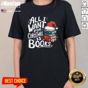 Alternative view of Premium Santa Hat All I Want For Christmas Is Books T-Shirt