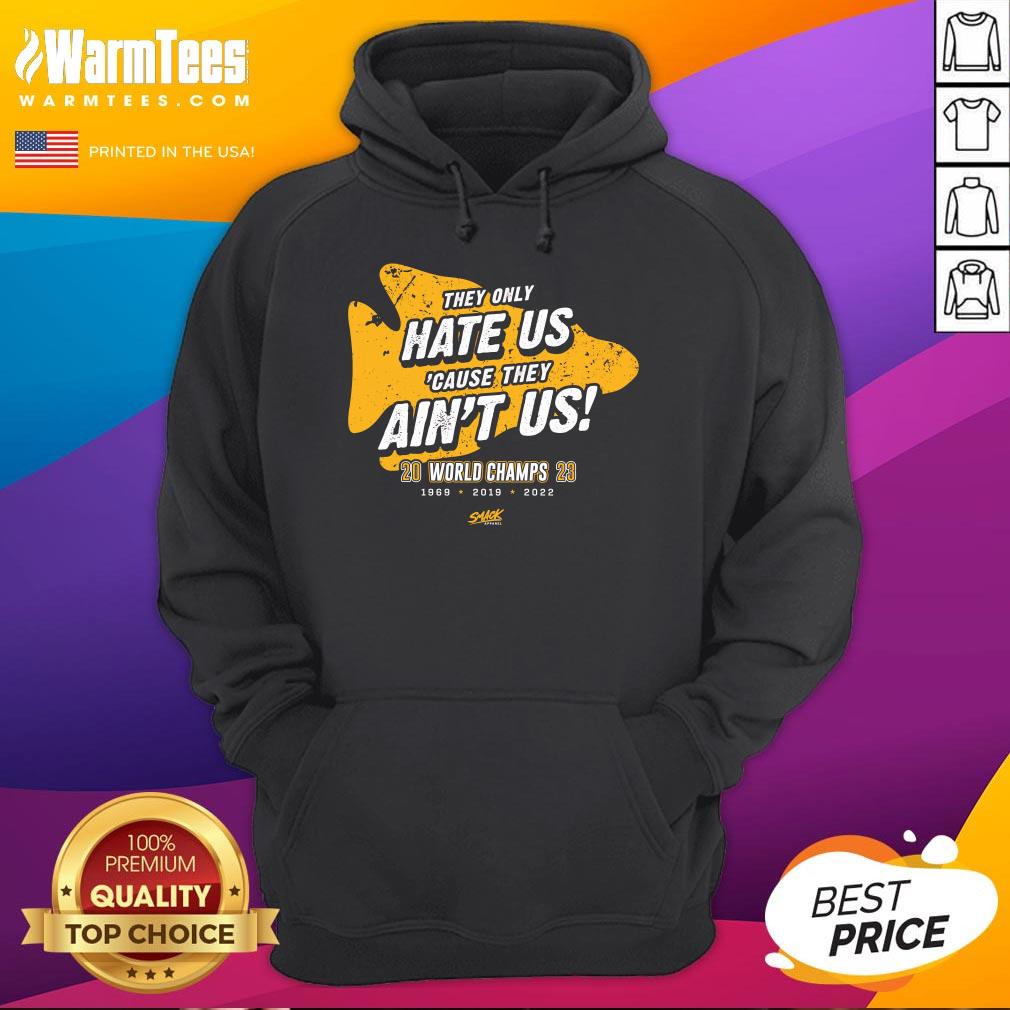 Premium They Only Hate Us Cause They Ain't Us T-Shirt - Image 3