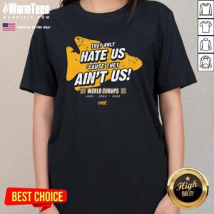 Alternative view of Premium They Only Hate Us Cause They Ain't Us T-Shirt
