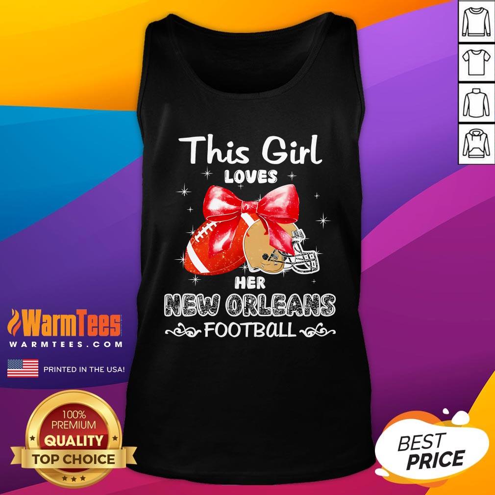 Premium This Girl Loves Her New Orleans Saints Football T-Shirt - Image 5