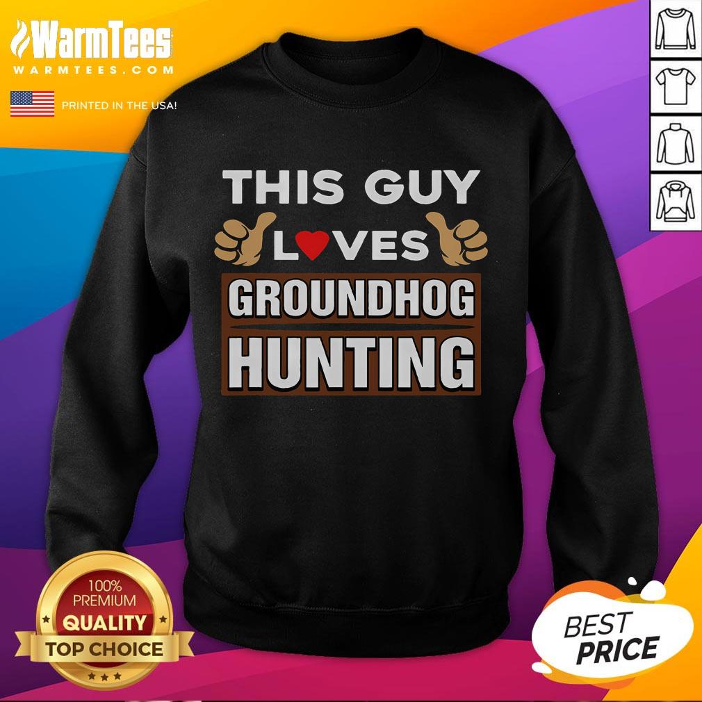 Premium This Guy Loves Groundhog Hunting T-Shirt - Image 5