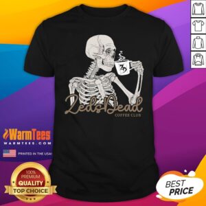 Premium Zeds Dead Coffee Club Skeleton T-Shirt