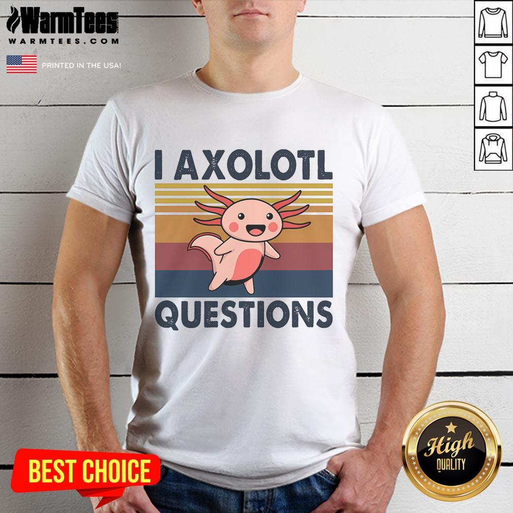 Pretty Axolotl Meme I Axolotl Questions Vintage T-Shirt