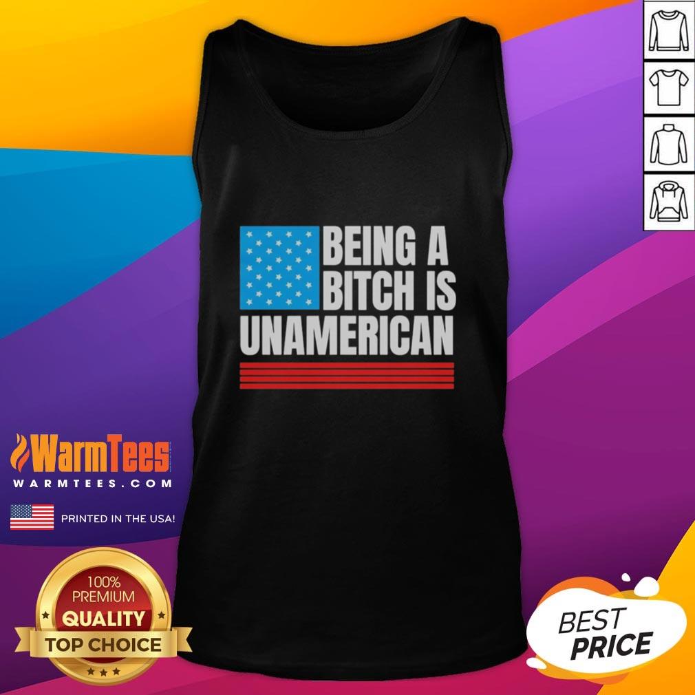 Pretty Being A Bitch Is Unamerican USA Flag T-Shirt - Image 4