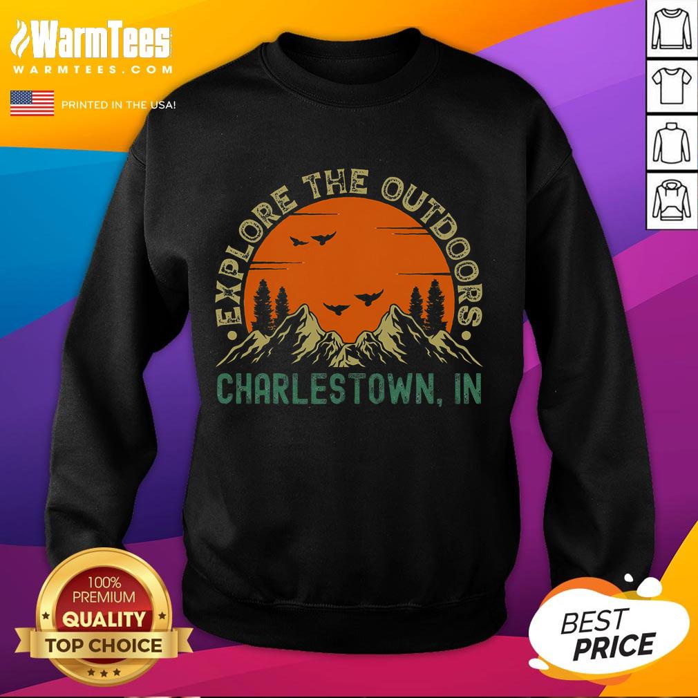 Pretty Charlestown Indiana Explore The Outdoors T-Shirt - Image 5
