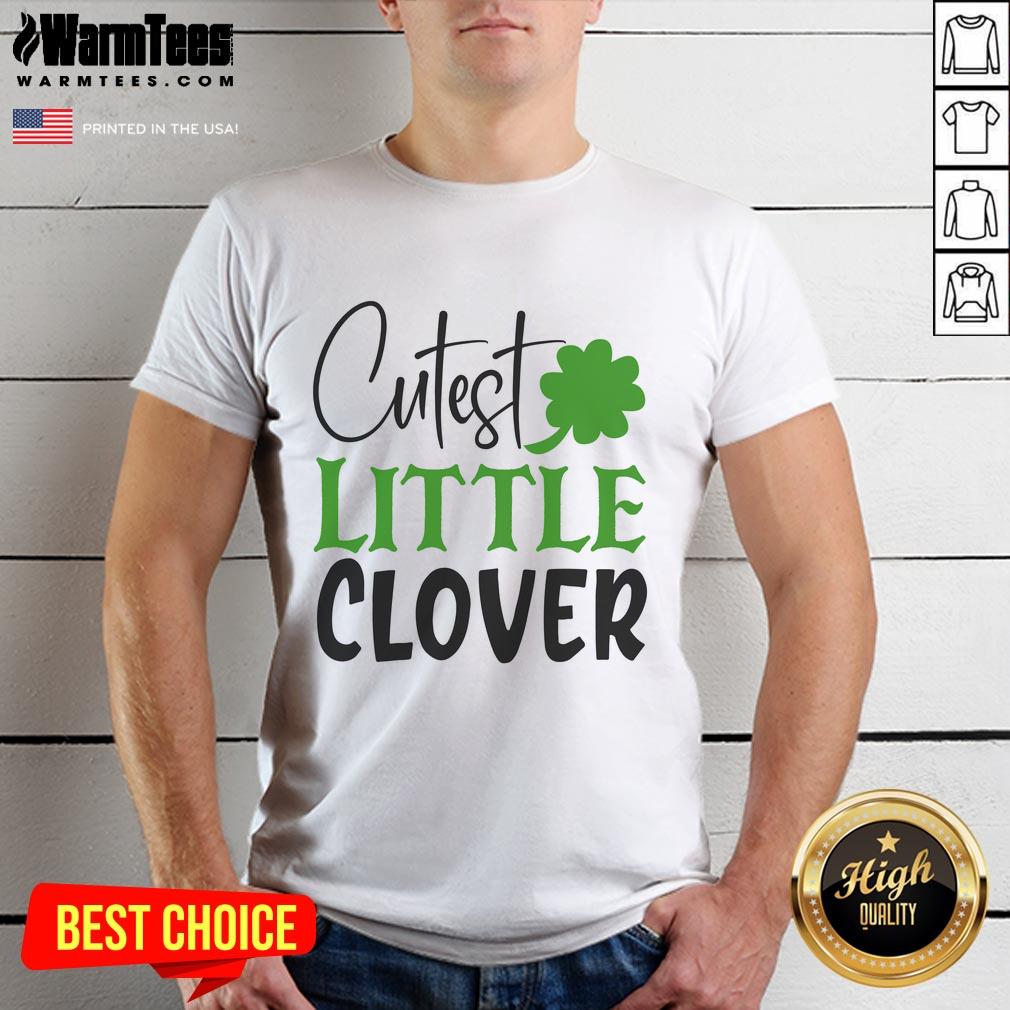 Pretty Cutest Little Clover T-Shirt