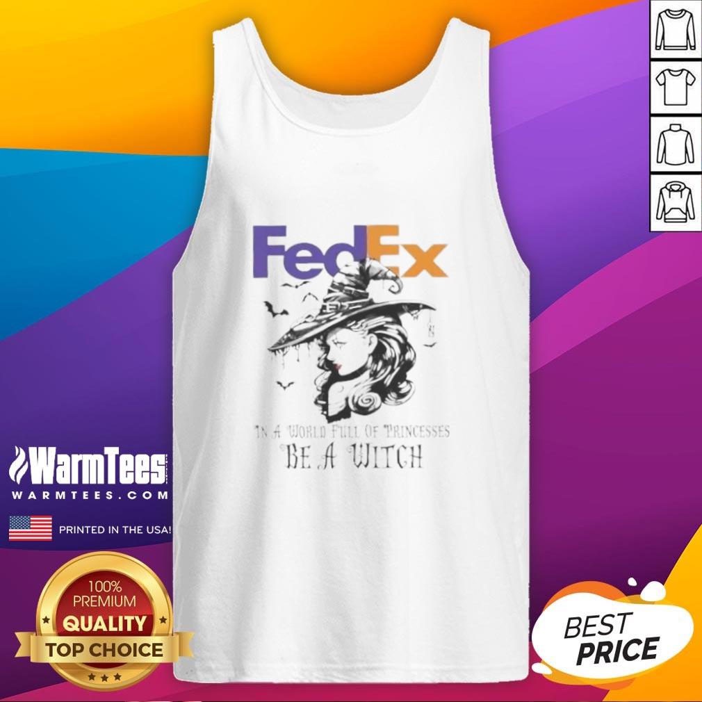 Pretty Fedex In A World Full Of Princesses Be A Witch Halloween T-Shirt - Image 4
