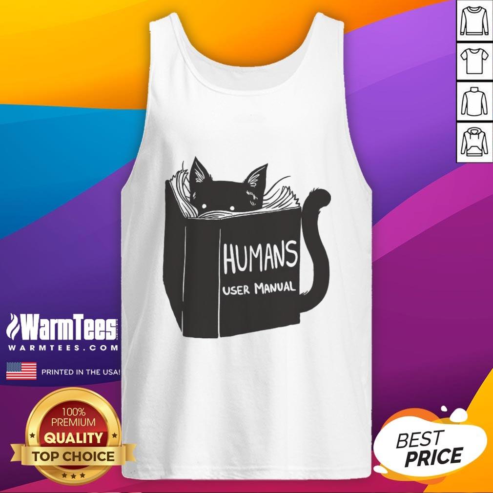 Pretty Humans User Manual For Cats Remix T-Shirt - Image 4