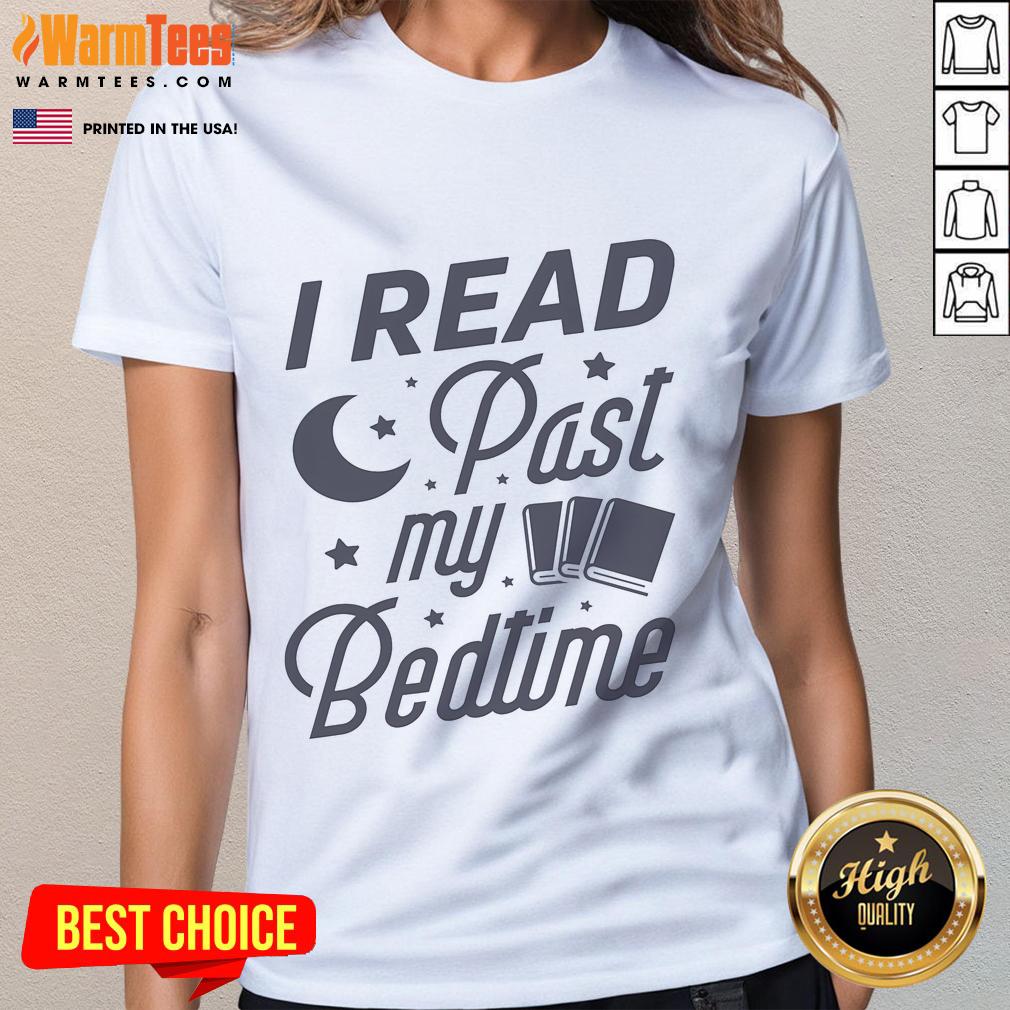Pretty I Read Past My Bedtime Book Lover T-Shirt - Image 3