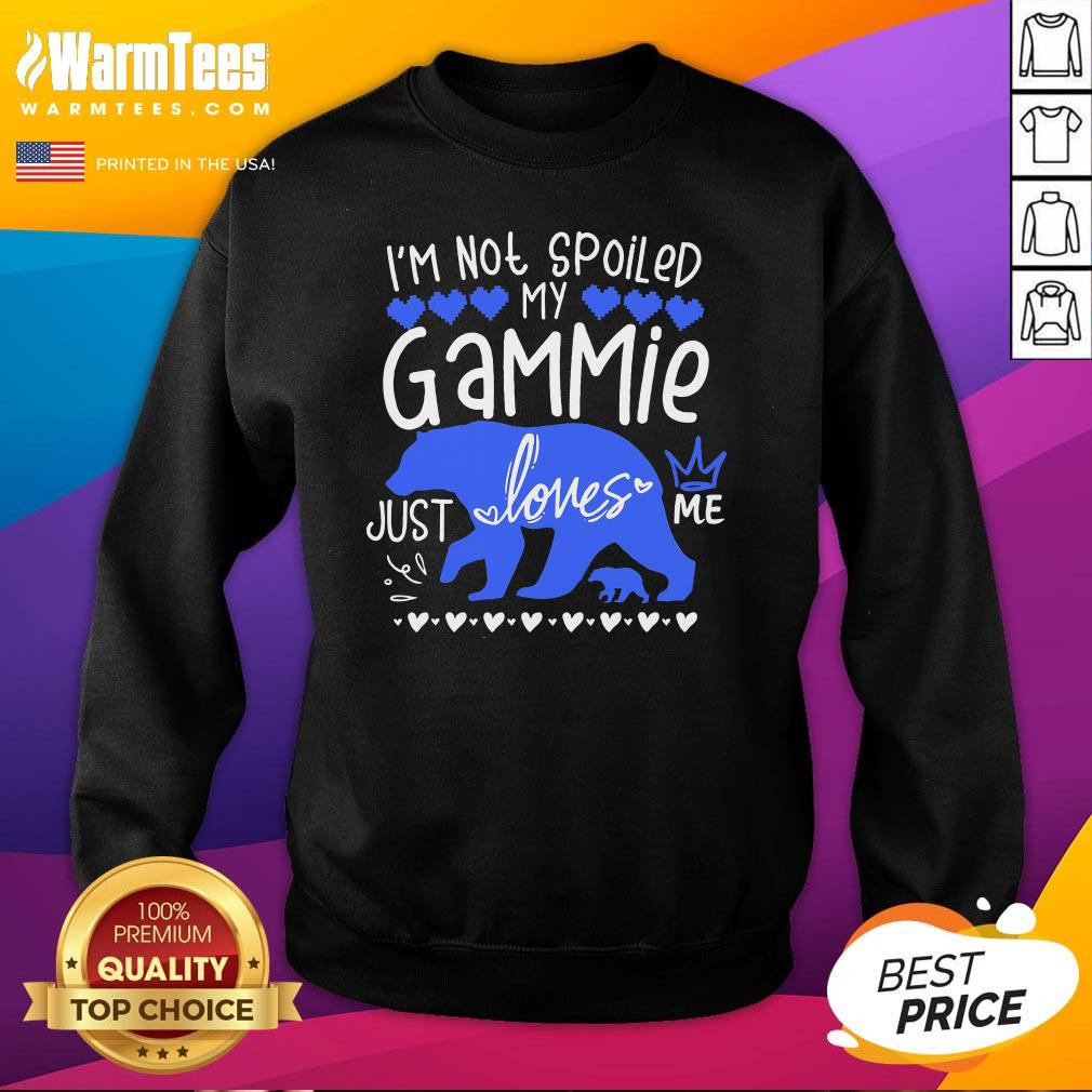 Pretty I'm Not Spoiled Baby Bear My Gammie Just Loves Me T-Shirt - Image 4