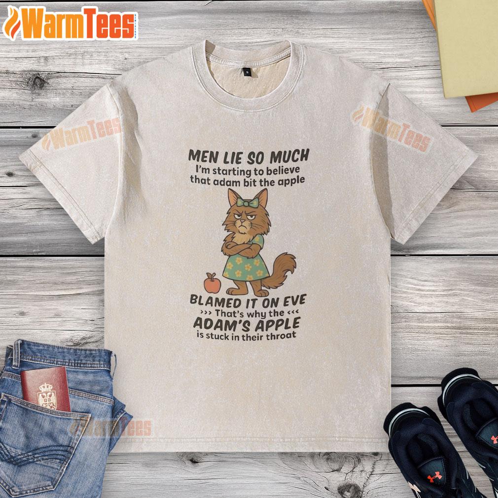 Pretty Maine Coon Men Lie So Much I'm Starting To Believe That Adam Bit The Apple T-Shirt - Image 6