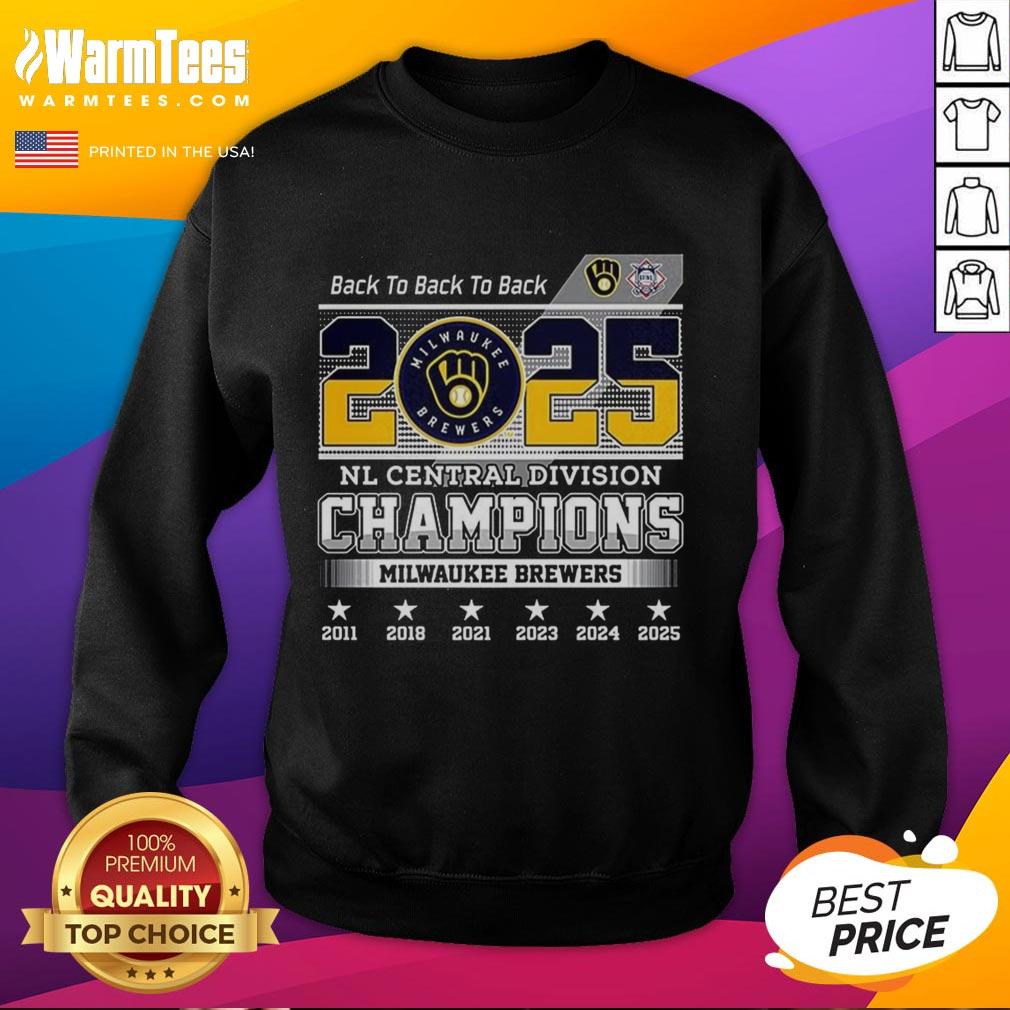 Pretty Milwaukee Brewers Nl Central Division Champions 2025 Back To Back To Back T-Shirt - Image 5