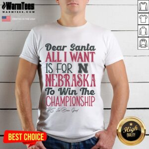 Pretty Nebraska Cornhuskers All I Want T-Shirt
