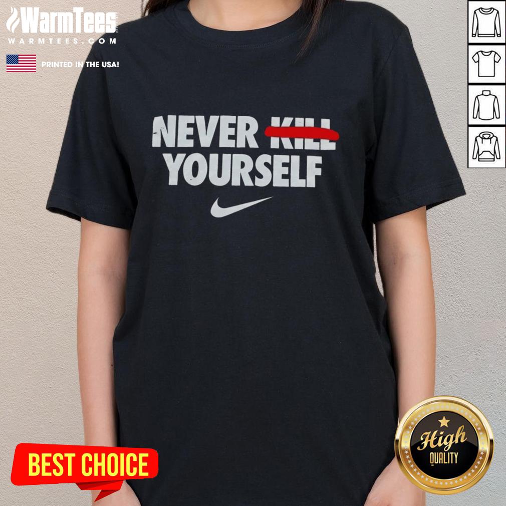 Pretty Never Kill Yourself Nike Logo T-Shirt - Image 3