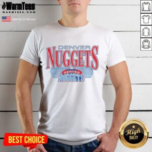Pretty Nuggets Denver Nba Hardwood Vintage Logo T-Shirt