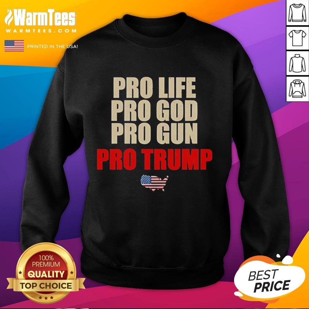 Pretty Pro Life Pro God Pro Gun Pro Trump T-Shirt - Image 5