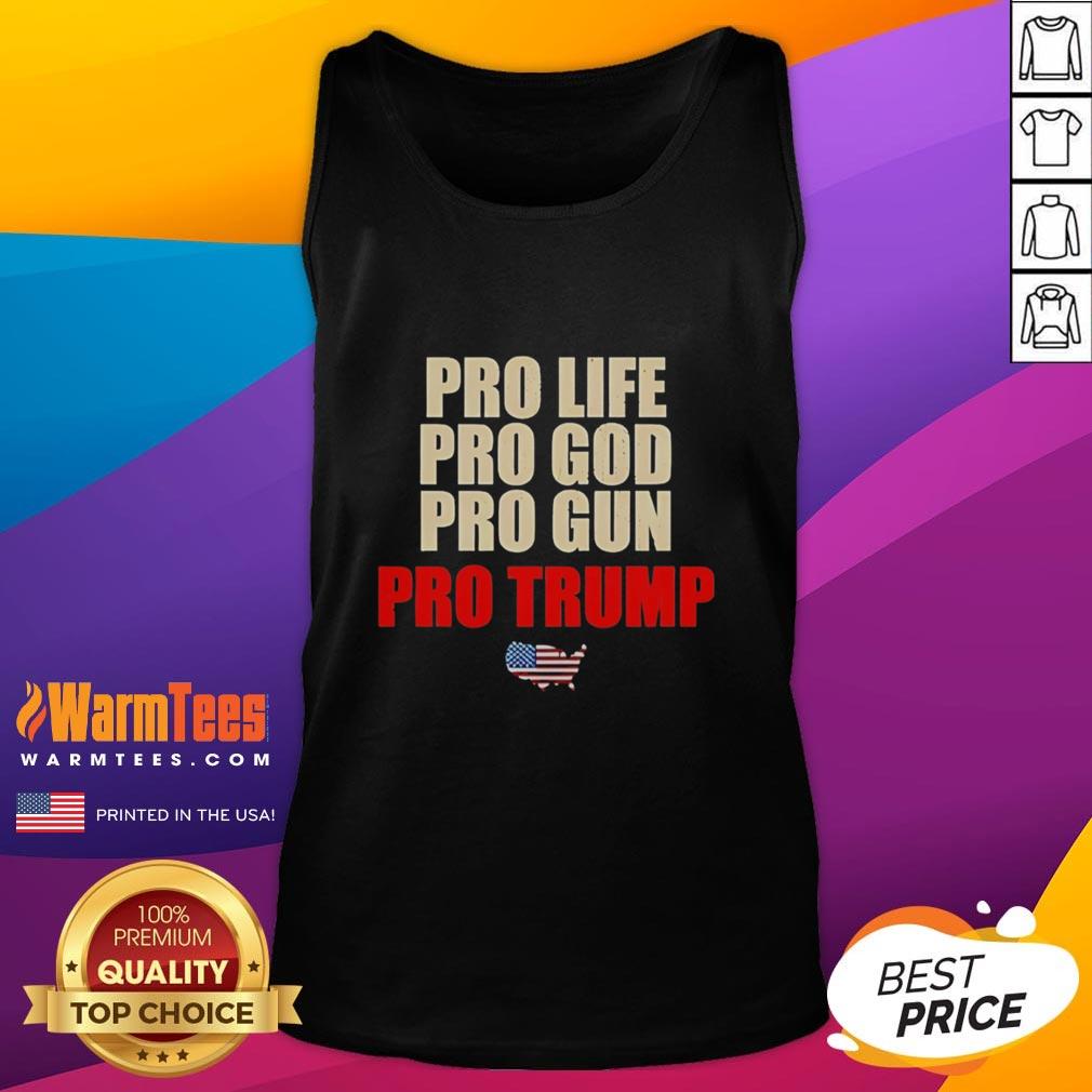 Pretty Pro Life Pro God Pro Gun Pro Trump T-Shirt - Image 4