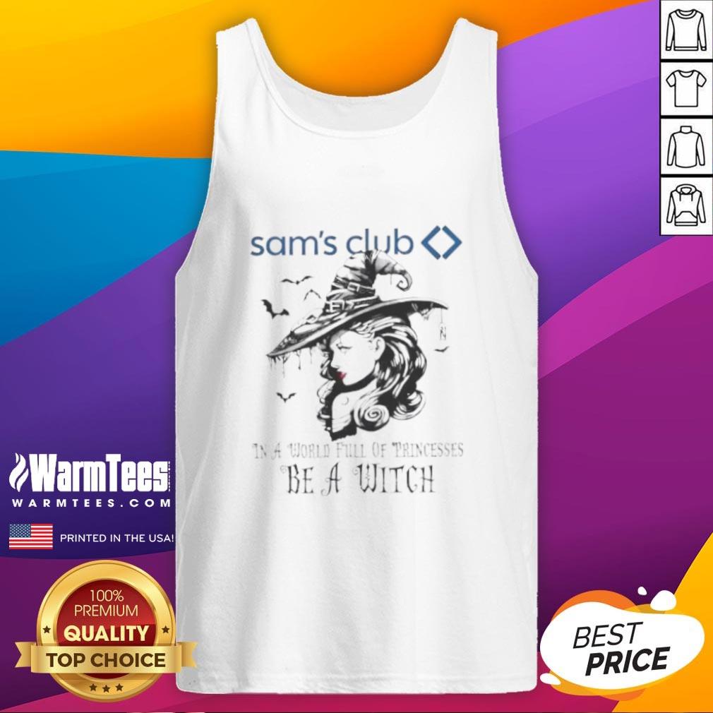 Pretty Sam's Club In A World Full Of Princesses Be A Witch Halloween T-Shirt - Image 4