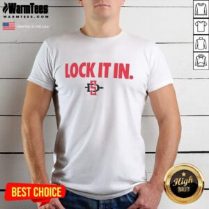 Pretty San Diego State Aztecs 2026 Lock It In T-Shirt