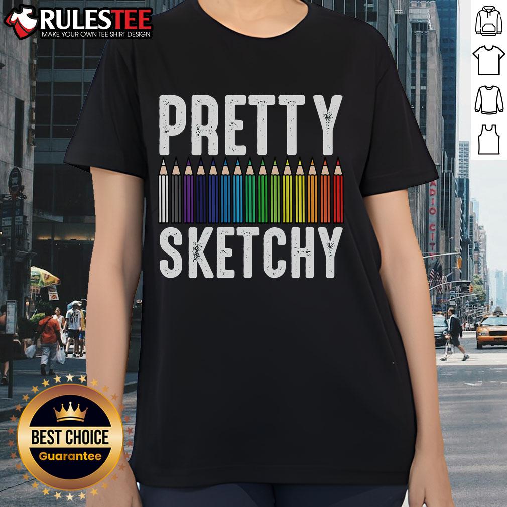 Pretty Sketchy Color Pencils Cool Painter Artist Art T-Shirt - Image 3