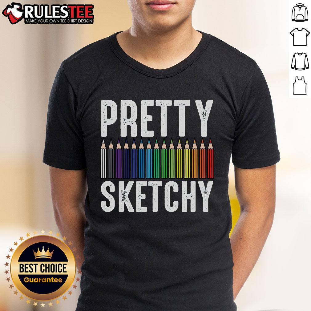 Pretty Sketchy Color Pencils Cool Painter Artist Art T-Shirt