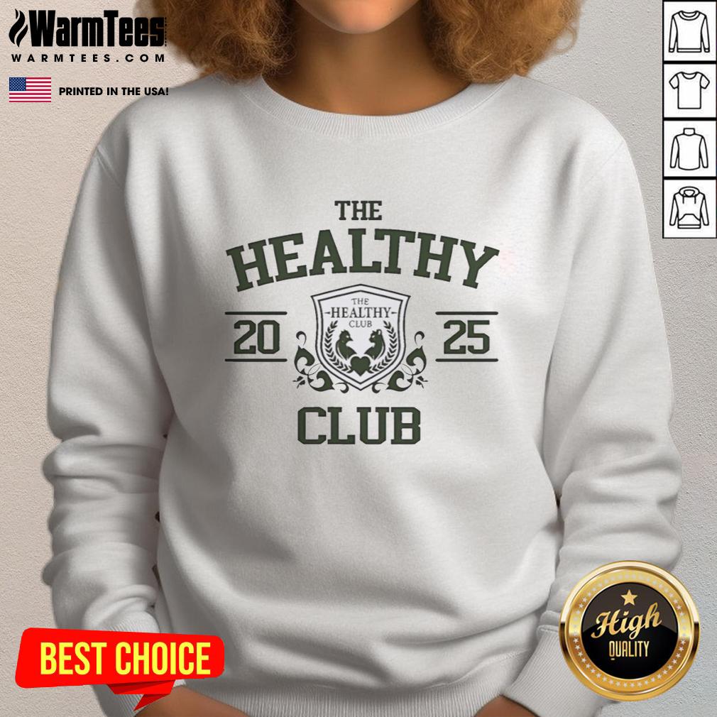 Pretty The Healthy Club 2025 T-Shirt - Image 5