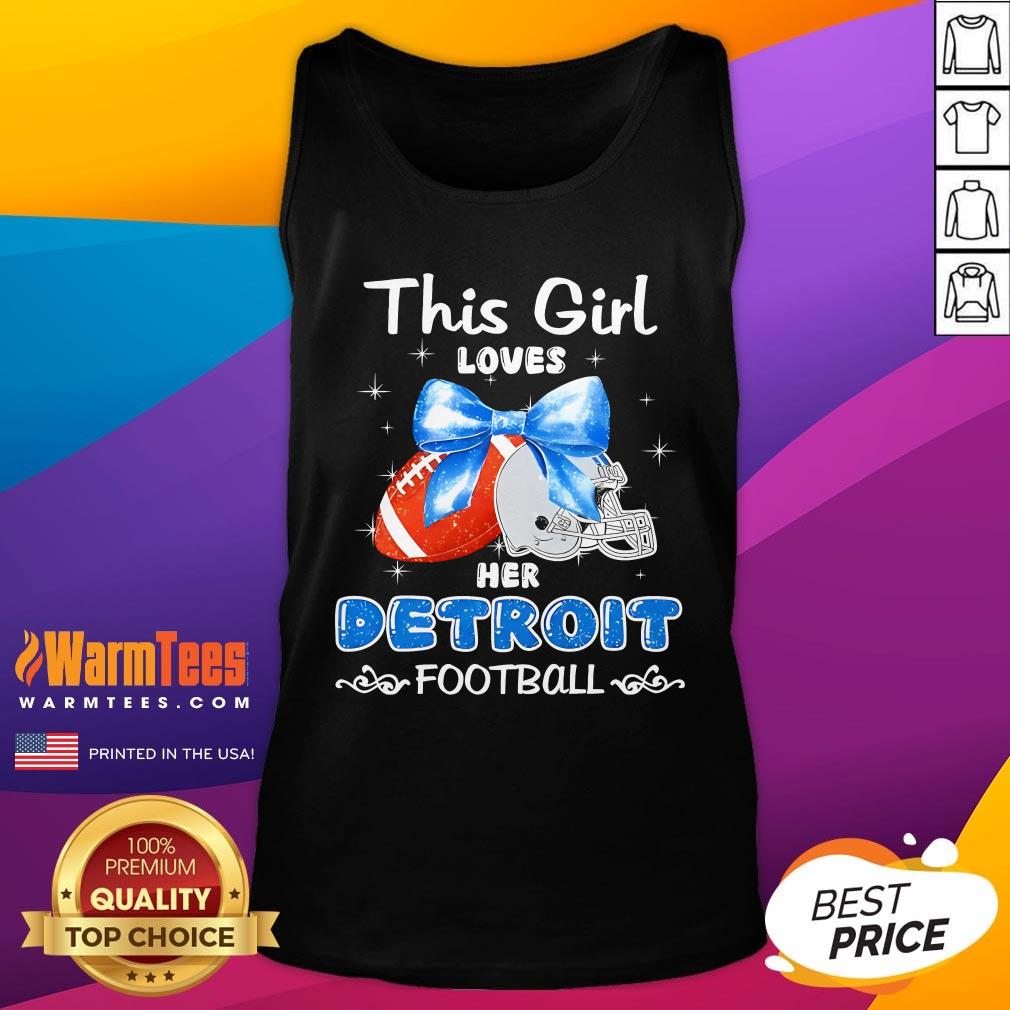 Pretty This Girl Loves Her Detroit Lions Football T-Shirt - Image 5