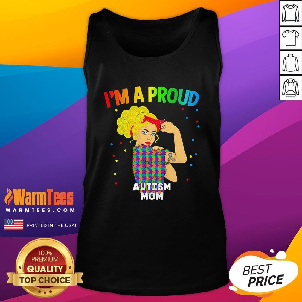 Super Nice Im A Proud Autism Mom Shirt - Image 3