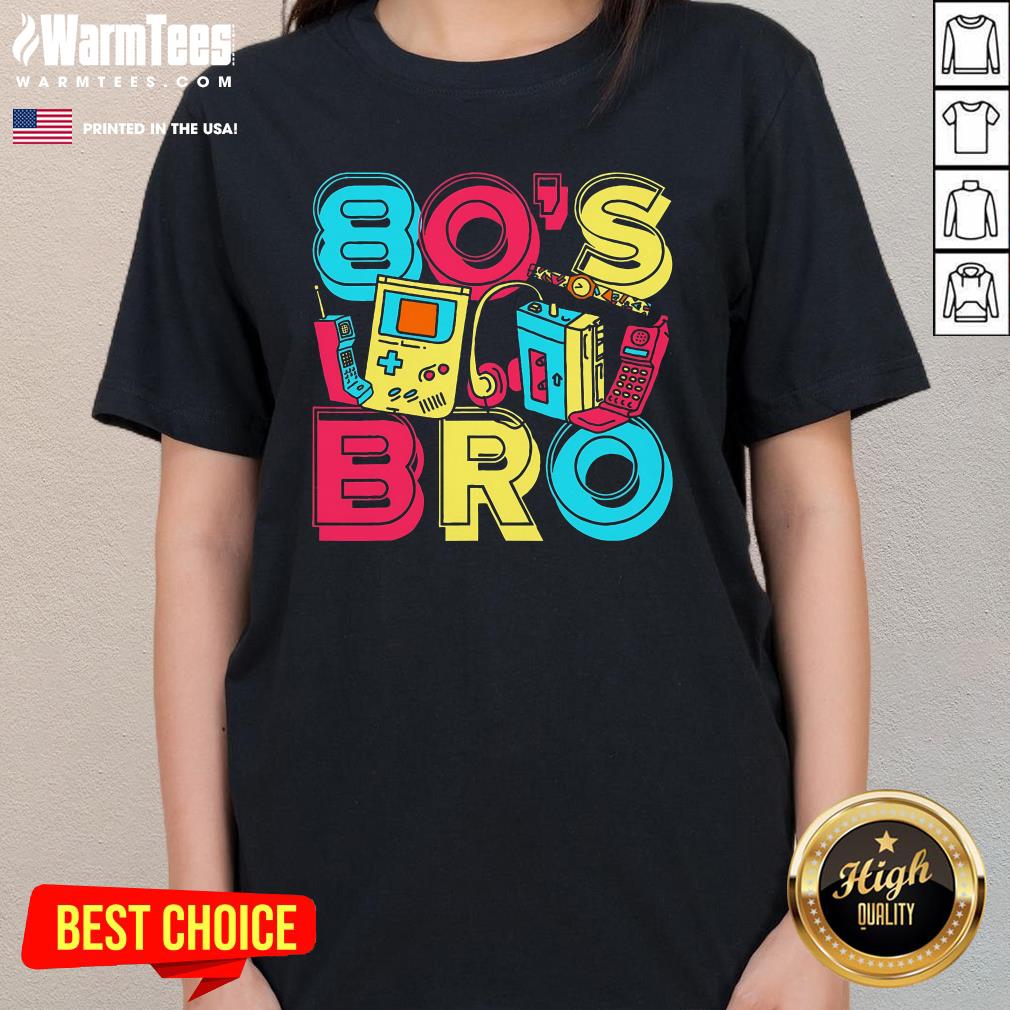 Top 1980s Costume Party Vintage 80s Music Lover 80s Bro Eighties T-Shirt - Image 2