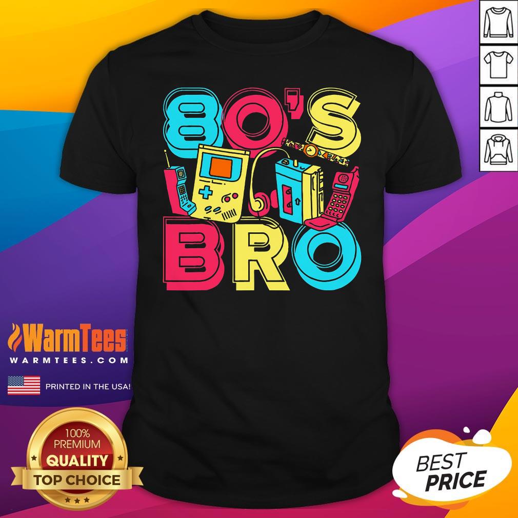 Top 1980s Costume Party Vintage 80s Music Lover 80s Bro Eighties T-Shirt