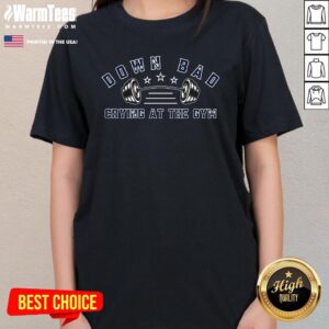 Alternative view of Top Down Bad Crying At The Gym T-Shirt