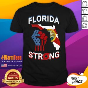 Top Florida Strong Pride Support Floridians Florida Flag T-Shirt