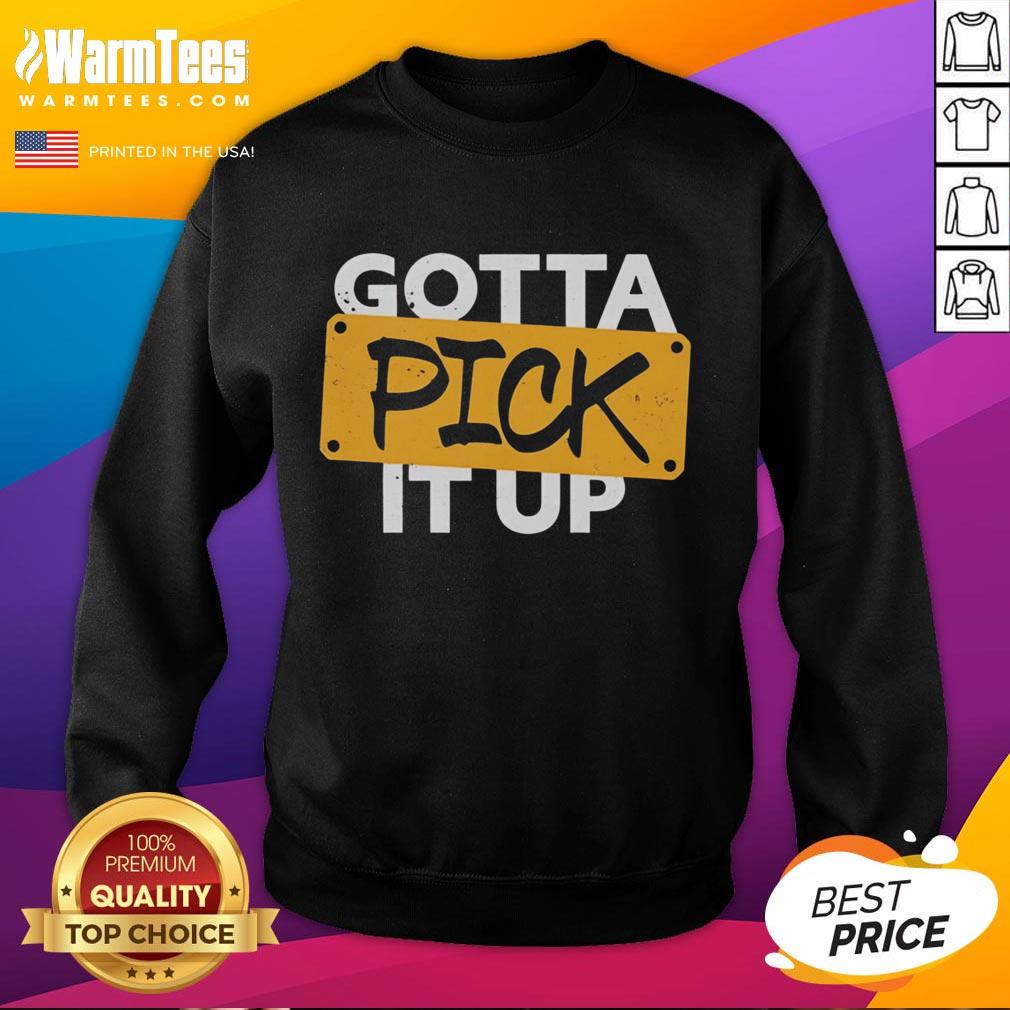 Top Gotta Pick It Up The Challenge T-Shirt - Image 5