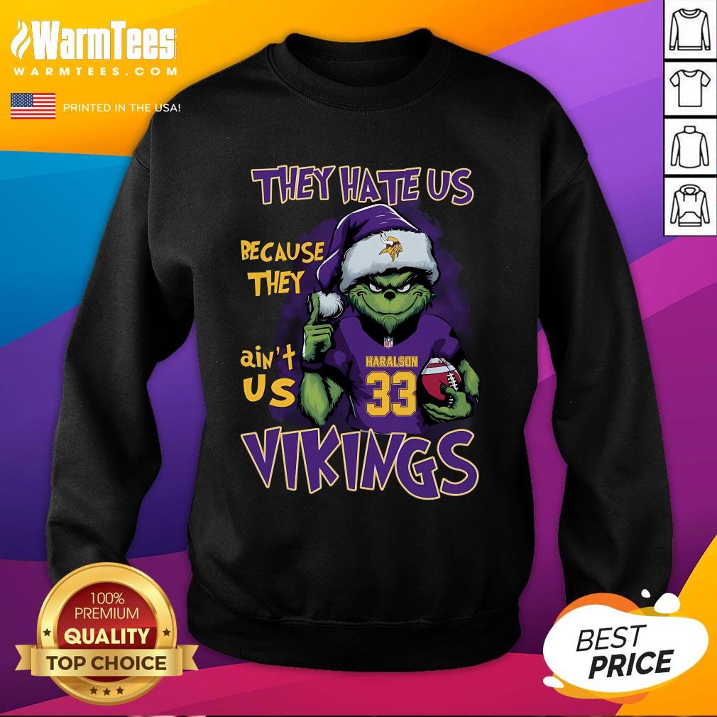 Top Grinch Minnesota Vikings They Hate Us Because They Ain't Us Christmas T-Shirt - Image 4