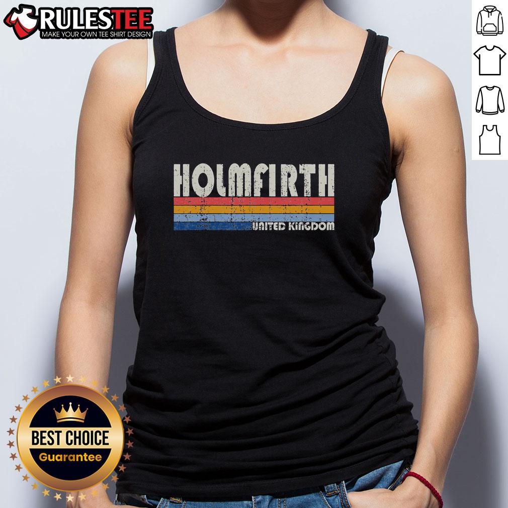 Top Holmfirth United Kingdom Retro Vintage T-Shirt - Image 4