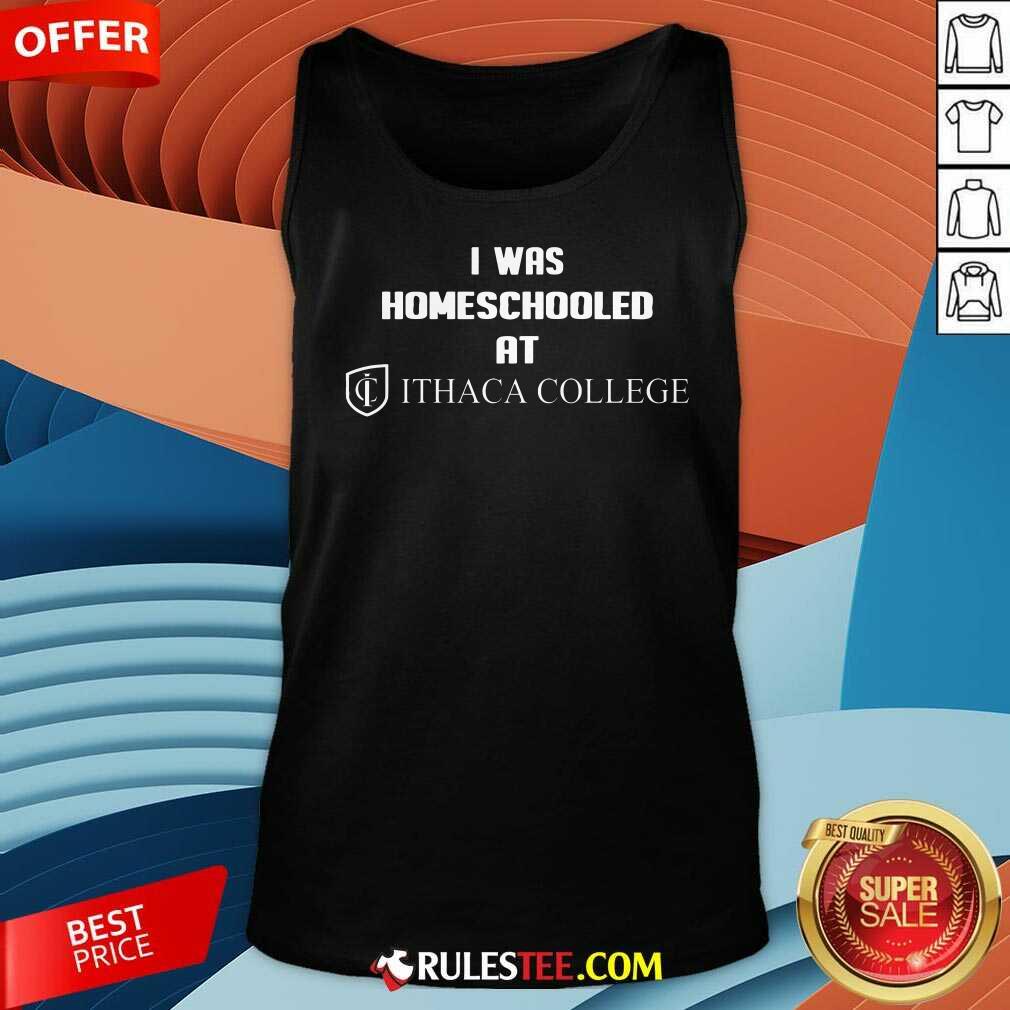 Top I Was Home Schooled At Ithaca College Spring T-Shirt - Image 5