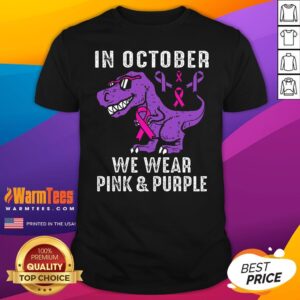 Top In October We Wear Pink And Purple Breast Cancer Awareness T-Shirt