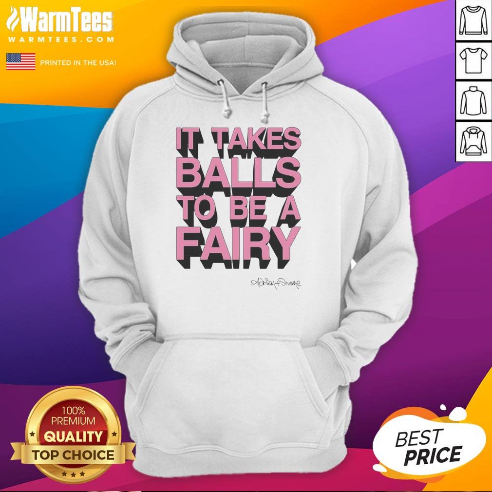 Top It Takes Balls To Be A Fairy T-Shirt - Image 2