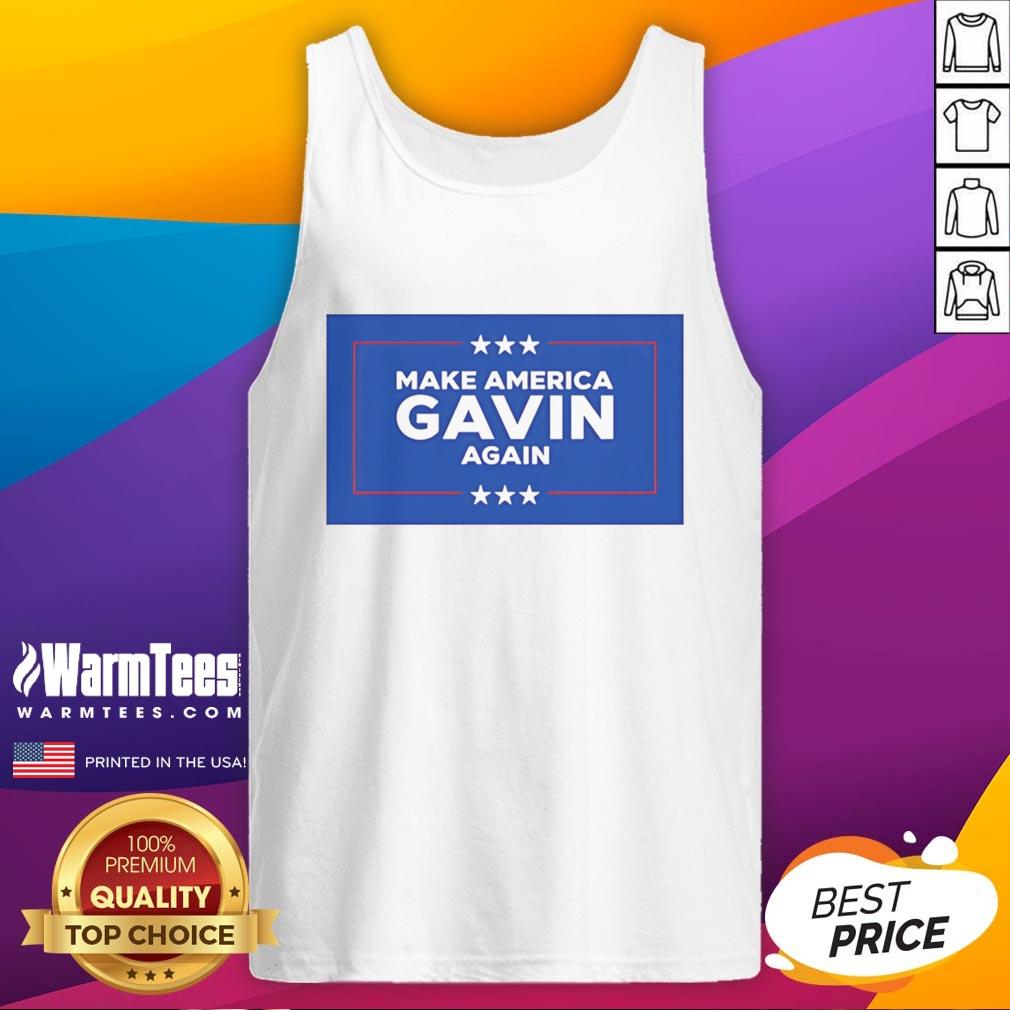 Top Make America Gavin Again T-Shirt - Image 4