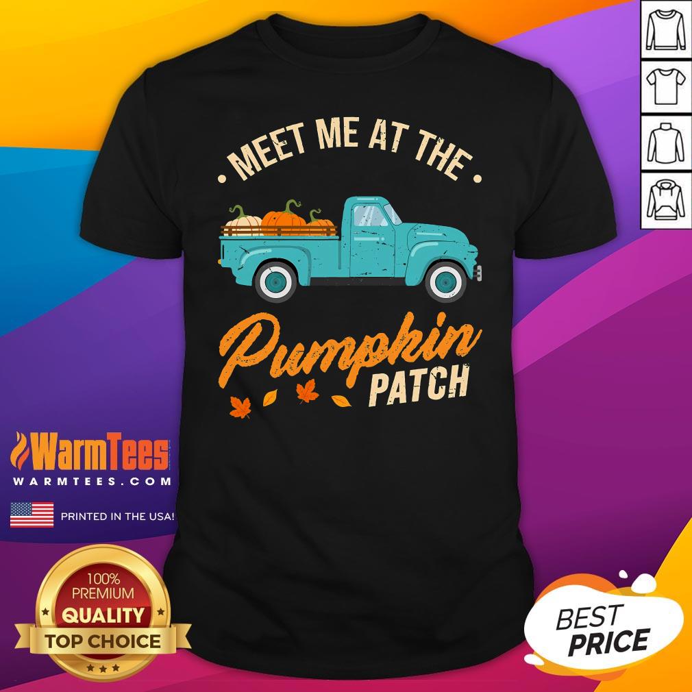 Top Meet Me At The Pumpkin Patch Truck Halloween Hello Fall 2024 T-Shirt