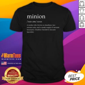 Top Minion Noun Definition T-Shirt