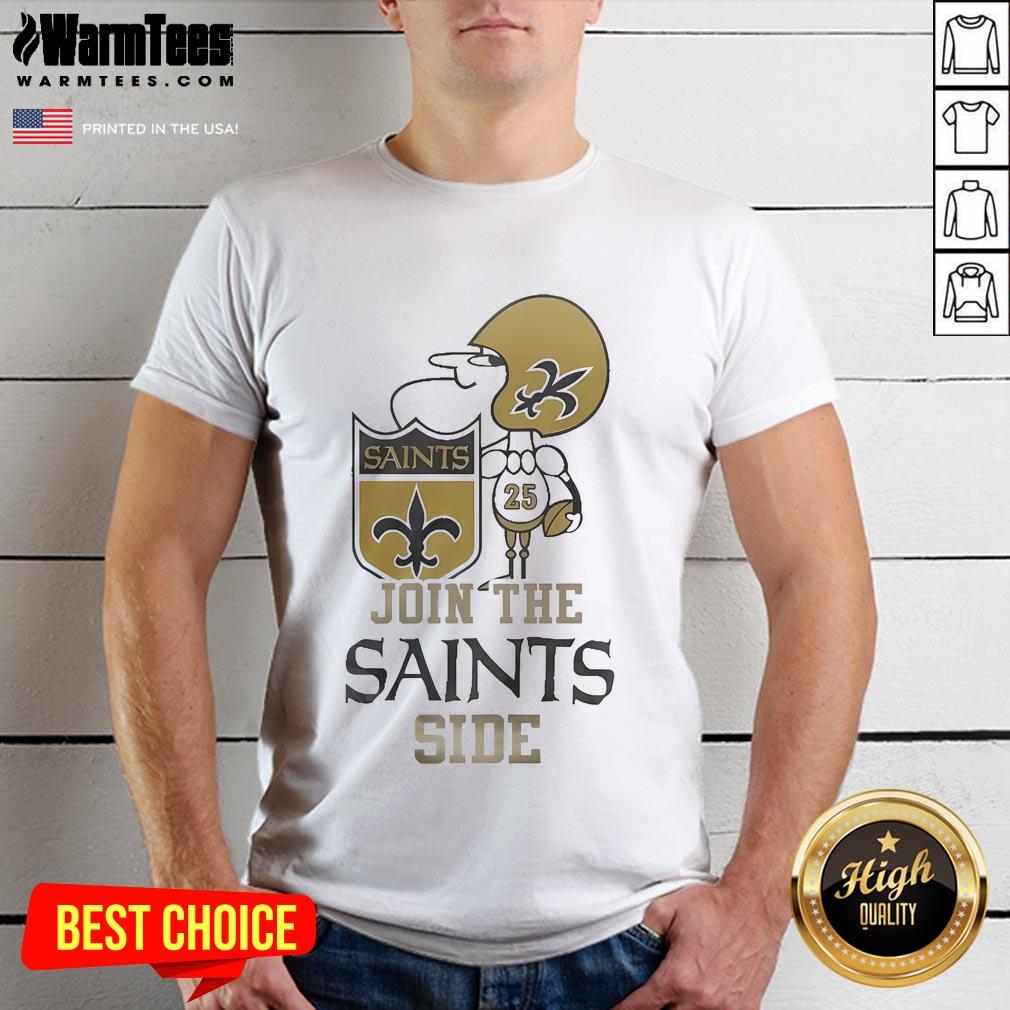 Top New Orleans Saints Join The Saints Side 2024 T-Shirt