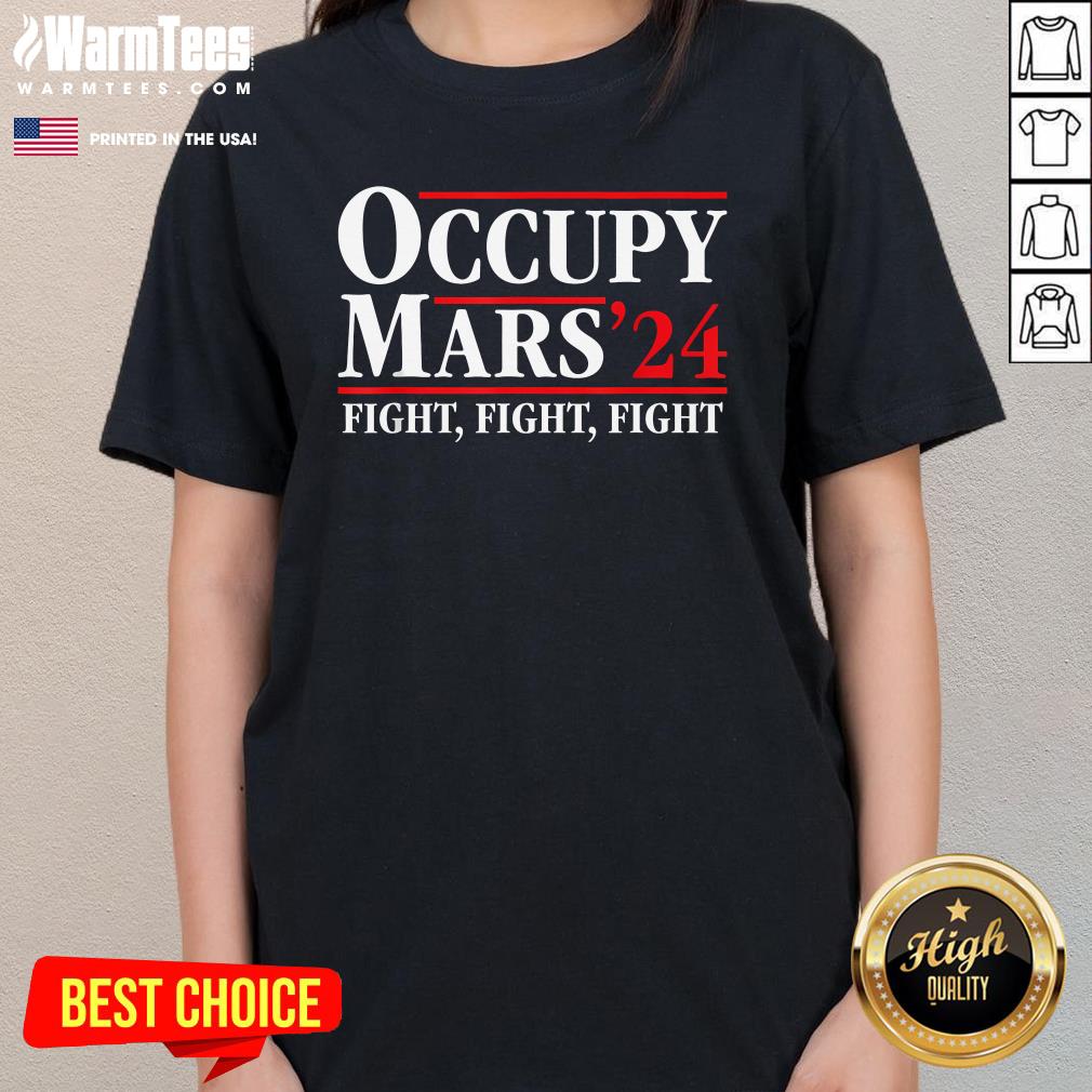 Top Occupy Mars Astronomy Space Fight Fight Fight T-Shirt - Image 2