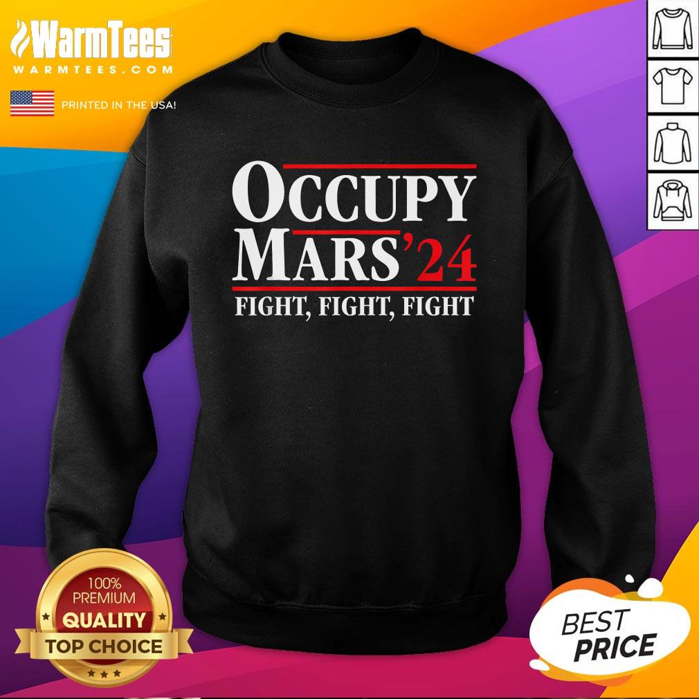 Top Occupy Mars Astronomy Space Fight Fight Fight T-Shirt - Image 4