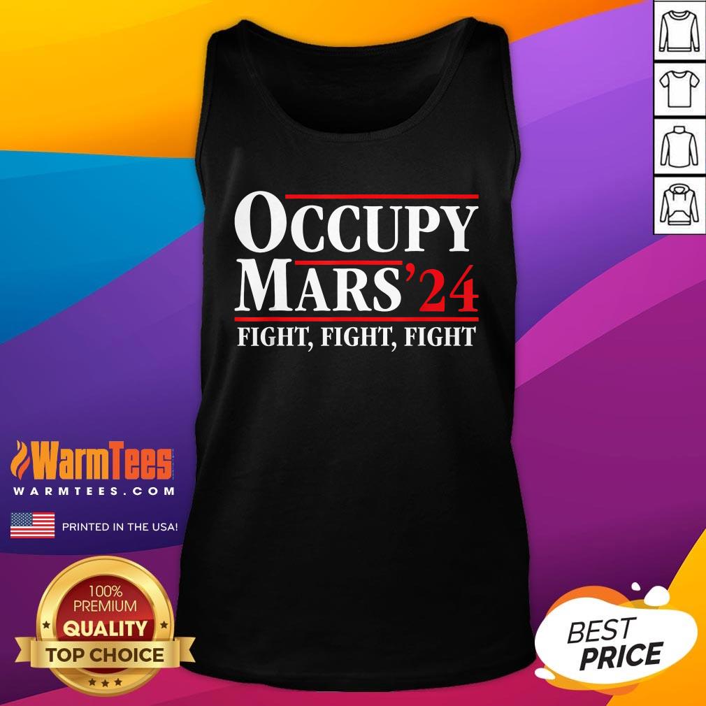 Top Occupy Mars Astronomy Space Fight Fight Fight T-Shirt - Image 5