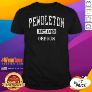 Top Pendleton Oregon Est 1880 Vintage Sports T-Shirt