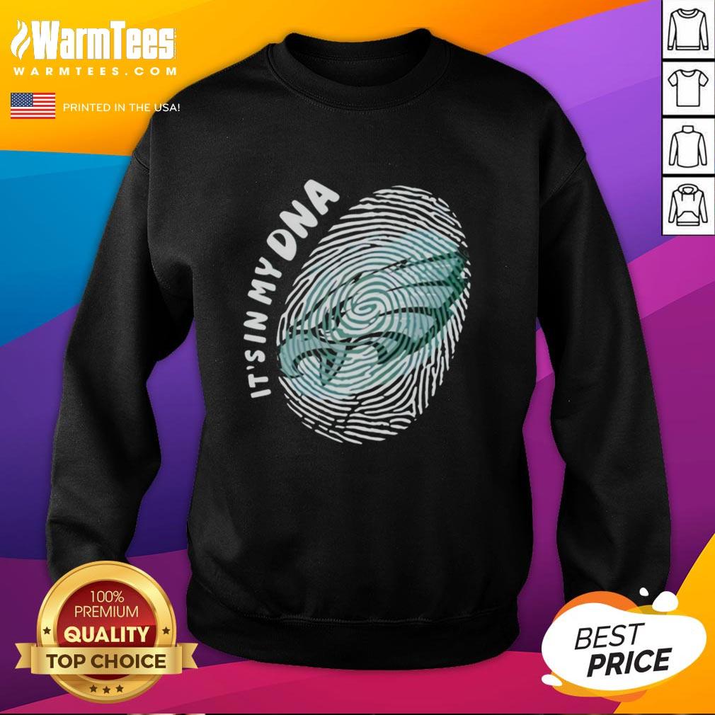 Top Philadelphia Eagles It's In My DNA T-Shirt - Image 5