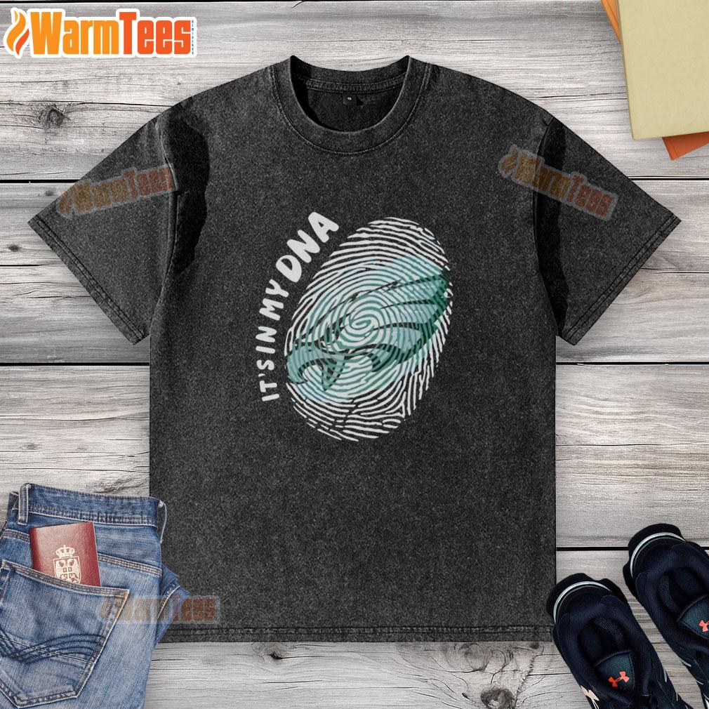 Top Philadelphia Eagles It's In My DNA T-Shirt - Image 6